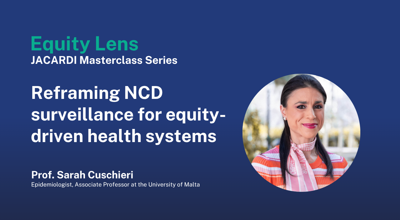 Equity Lens: Reframing NCD surveillance for equity-driven health systems